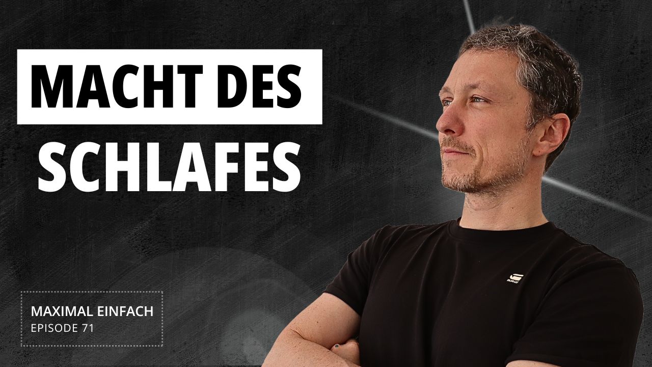 #71 – Die Macht des Schlafes – dein Fundament